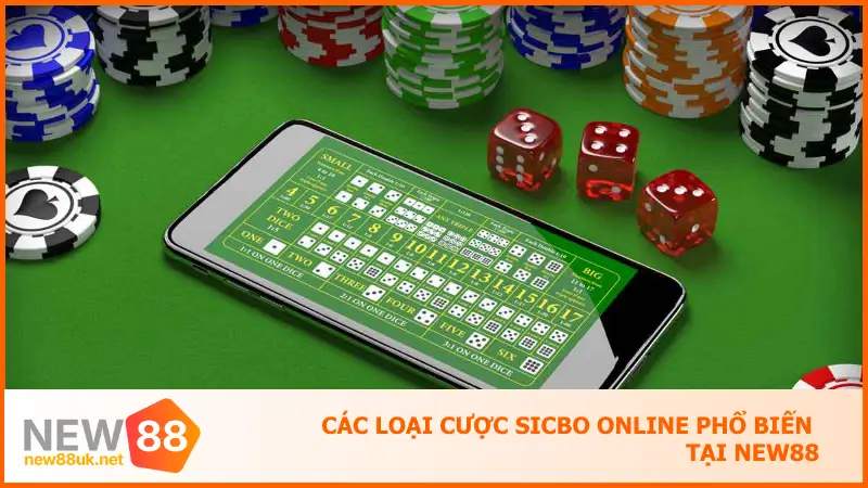 Sicbo Online New88 – Đặt Cửa Chuẩn, Thưởng Nổ Liên Tay 3 Các loại cược Sicbo Online phổ biến tại new88
