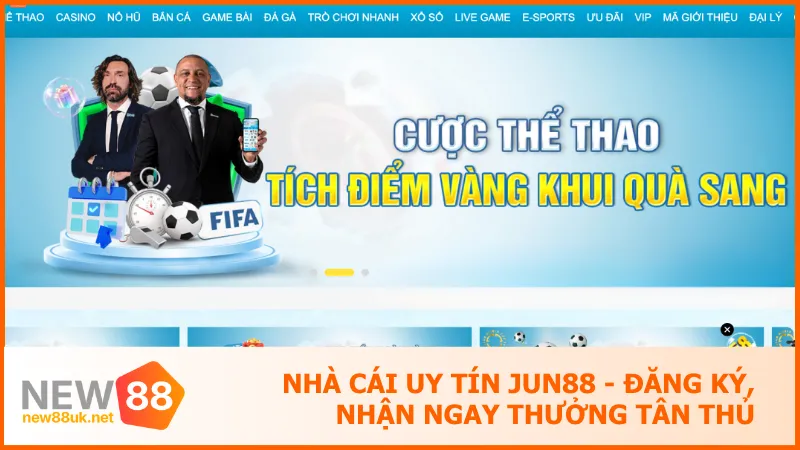 Nhà Cái Uy Tín Jun88 - Đăng Ký, Nhận Ngay Thưởng Tân Thủ